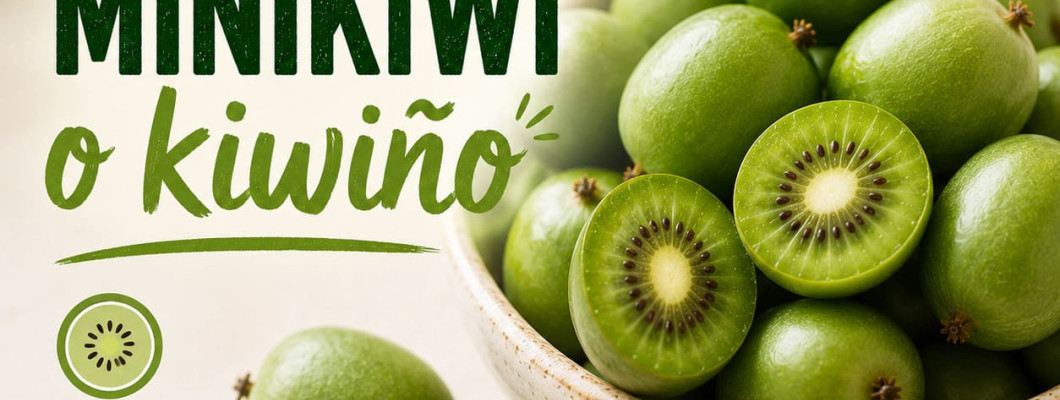 Minikiwi o kiwiño: qué es, cuándo es su temporada y cómo se come
